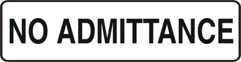 G 784 — GENERAL - NO ADMITTANCE